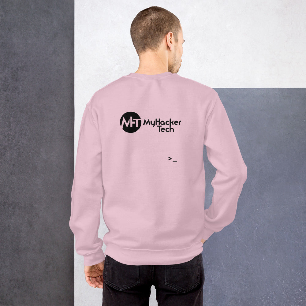 MyHackerTech - Unisex Sweatshirt (black text) by DarkByteGear