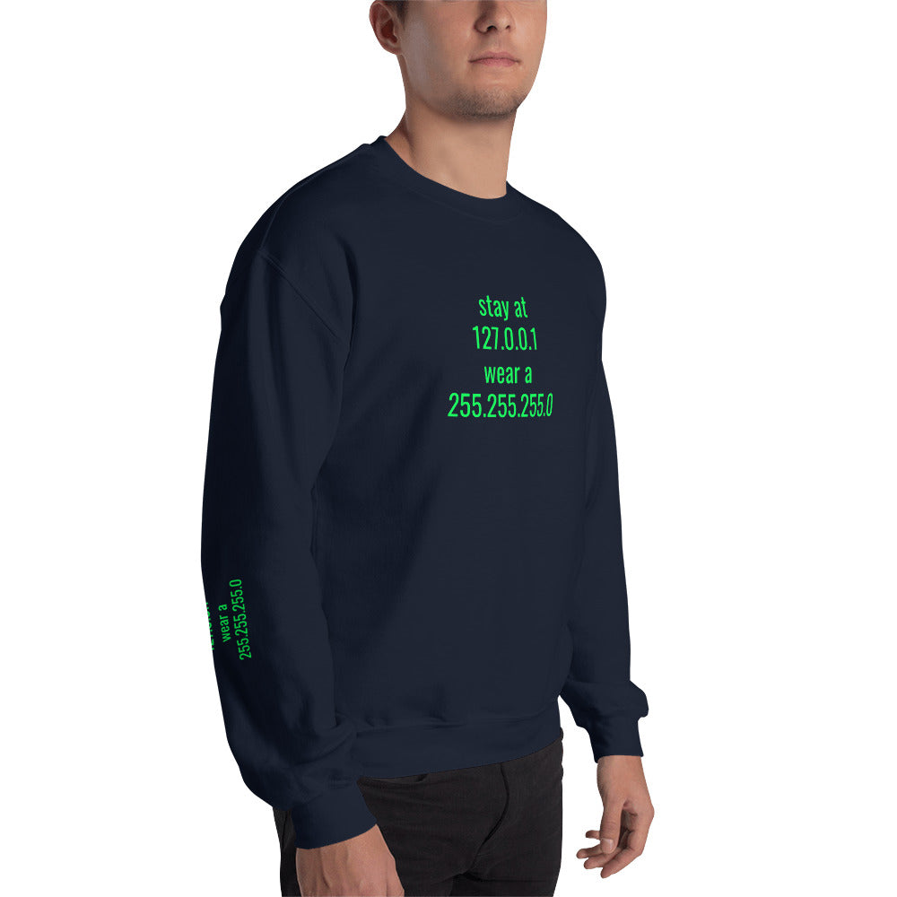 stay at at home, wear a mask - Unisex Sweatshirt (with all sides designs) by DarkByteGear