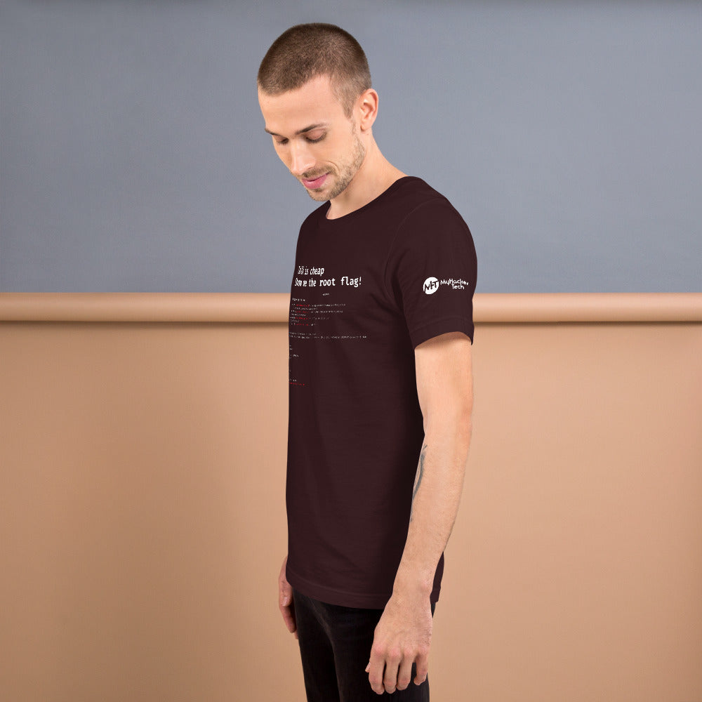 Talk is cheap show me the root flag - Short-Sleeve Unisex T-Shirt by DarkByteGear
