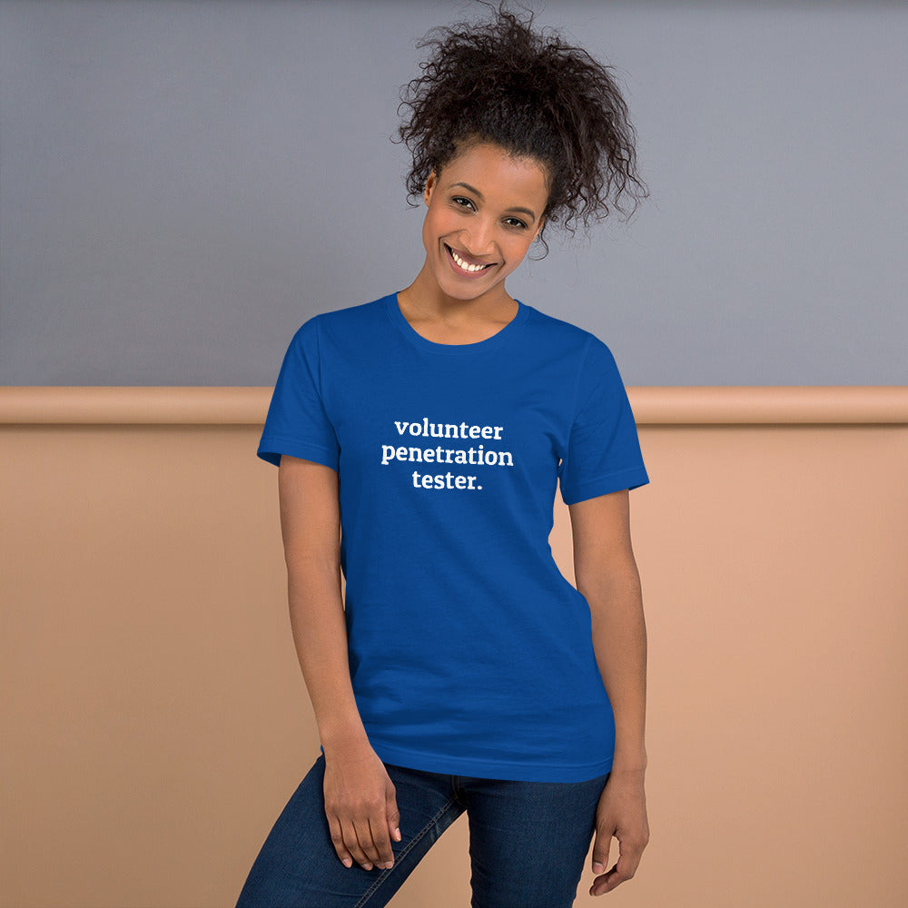 Volunteer Pentester - Short-Sleeve Unisex T-Shirt (White text) by DarkByteGear