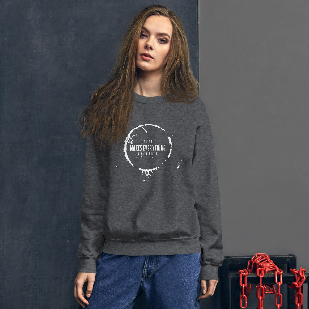 Coffee makes everything hackable - Unisex Sweatshirt by DarkByteGear