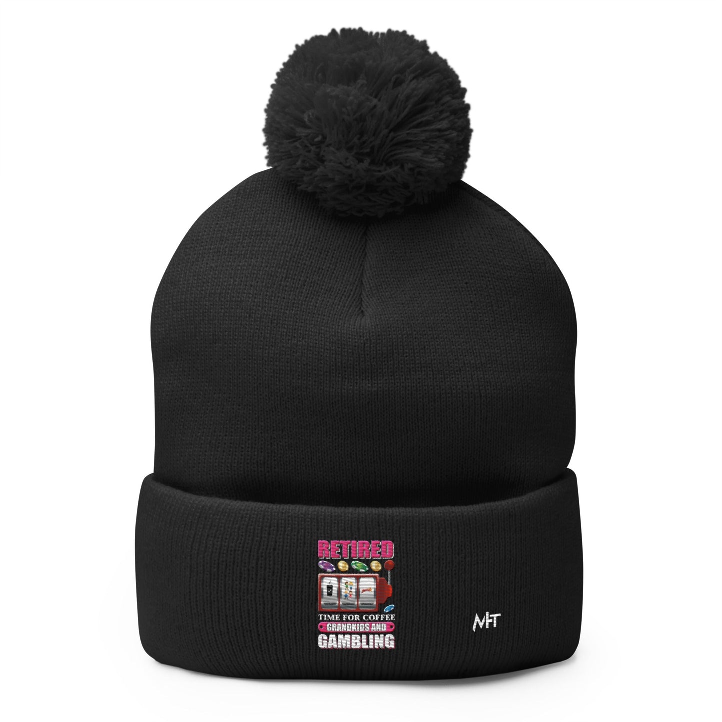 Retired: Time for Coffee, Grandkids and Gambling - Pom-Pom Beanie by DarkByteGear