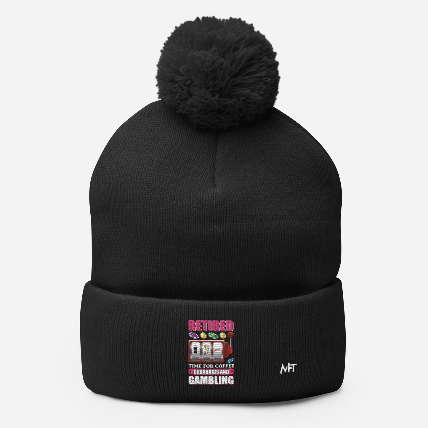 Retired: Time for Coffee, Grandkids and Gambling - Pom-Pom Beanie by DarkByteGear