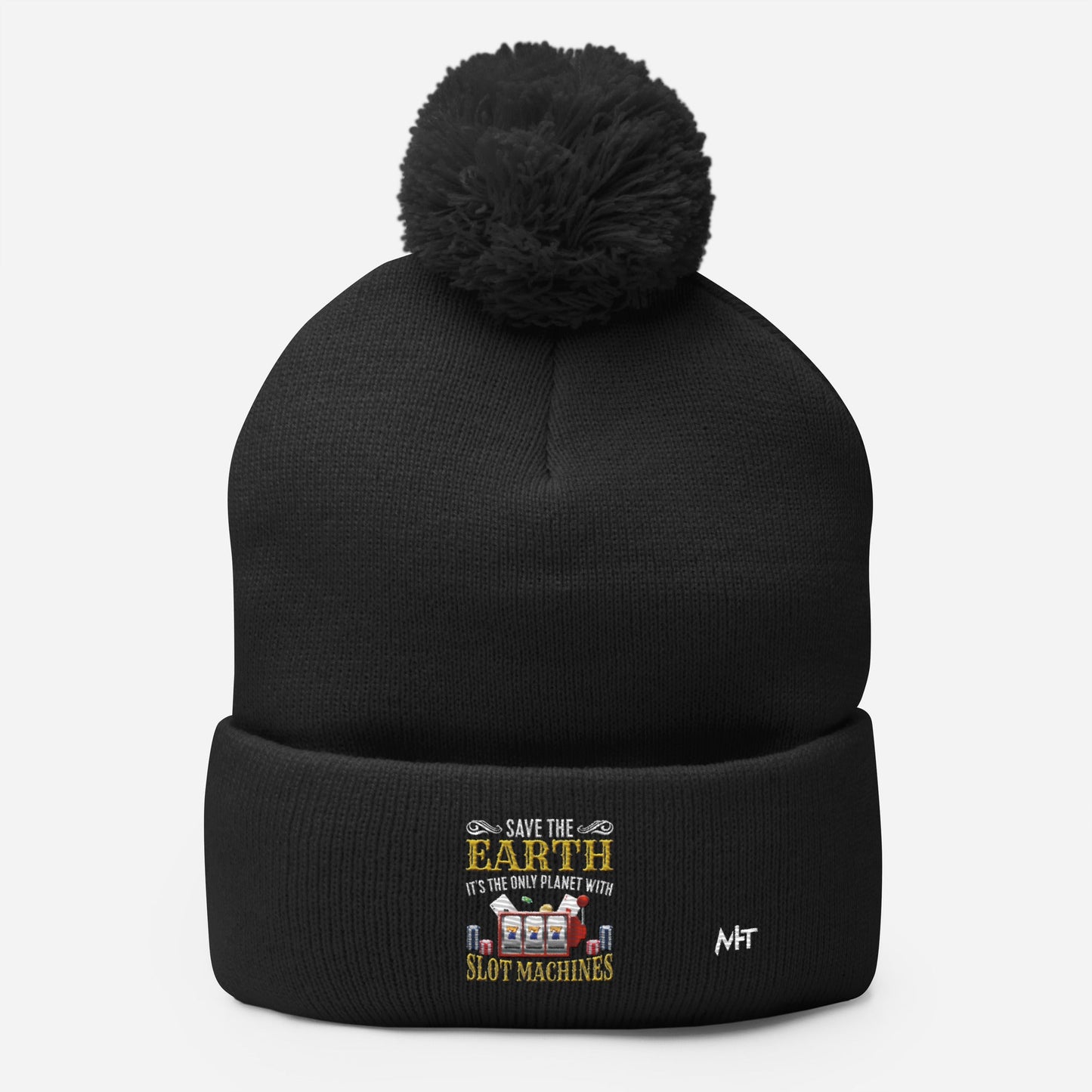 Save the Earth; it's the only Planet with Slot Machines - Pom-Pom Beanie by DarkByteGear