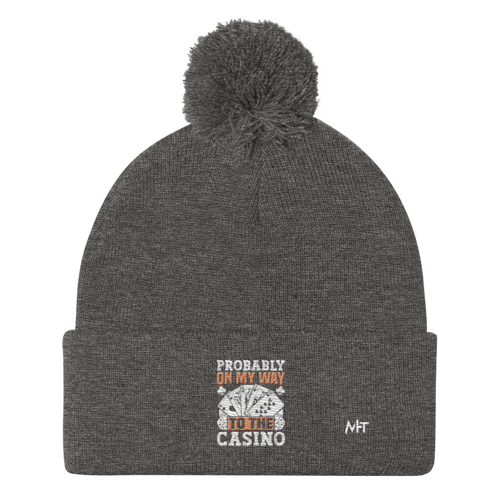 Probably, my way to the Casino - Pom-Pom Beanie by DarkByteGear
