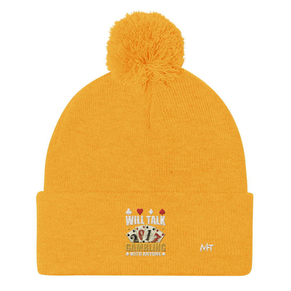Will Talk about Gambling with everyone - Pom-Pom Beanie by DarkByteGear