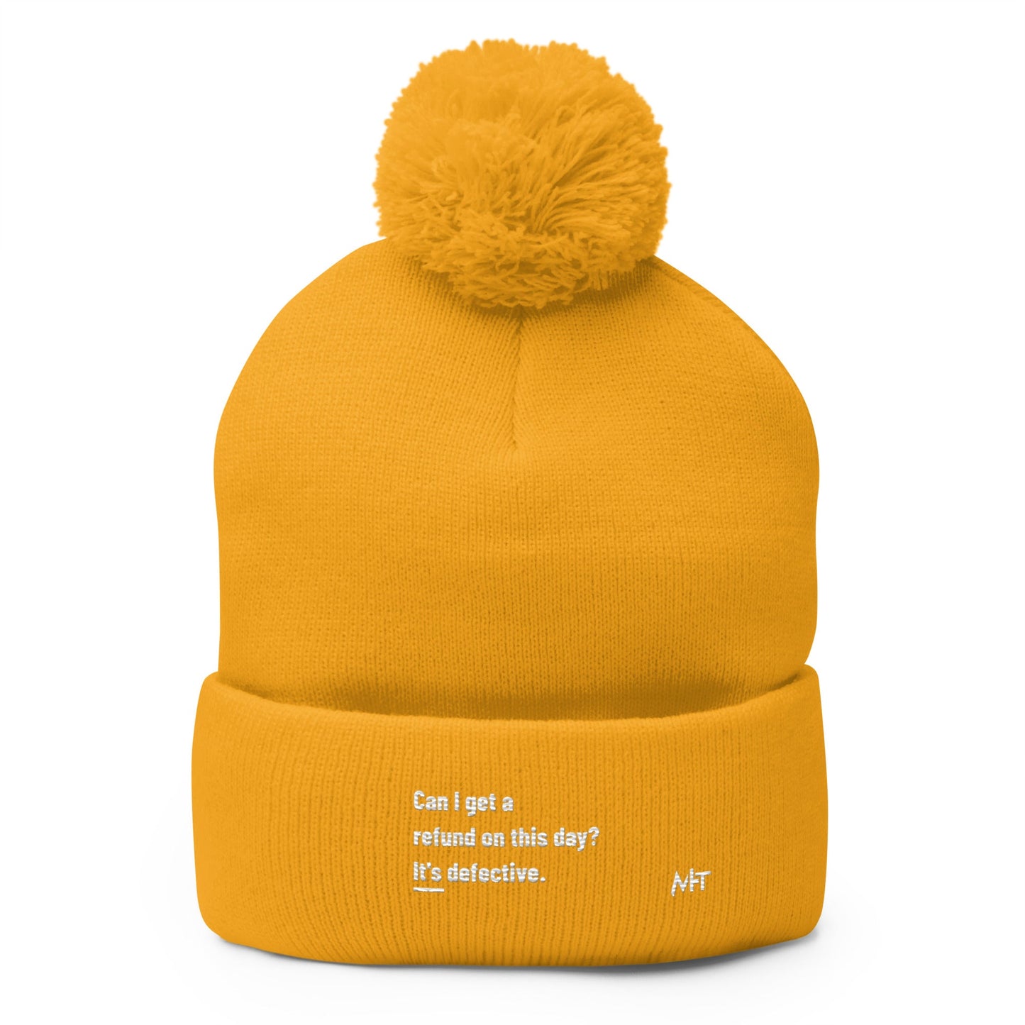 Can I Get a Refund on this Day? It's Defective - Pom-Pom Beanie by DarkByteGear