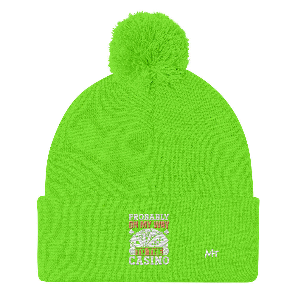 Probably, my way to the Casino - Pom-Pom Beanie by DarkByteGear