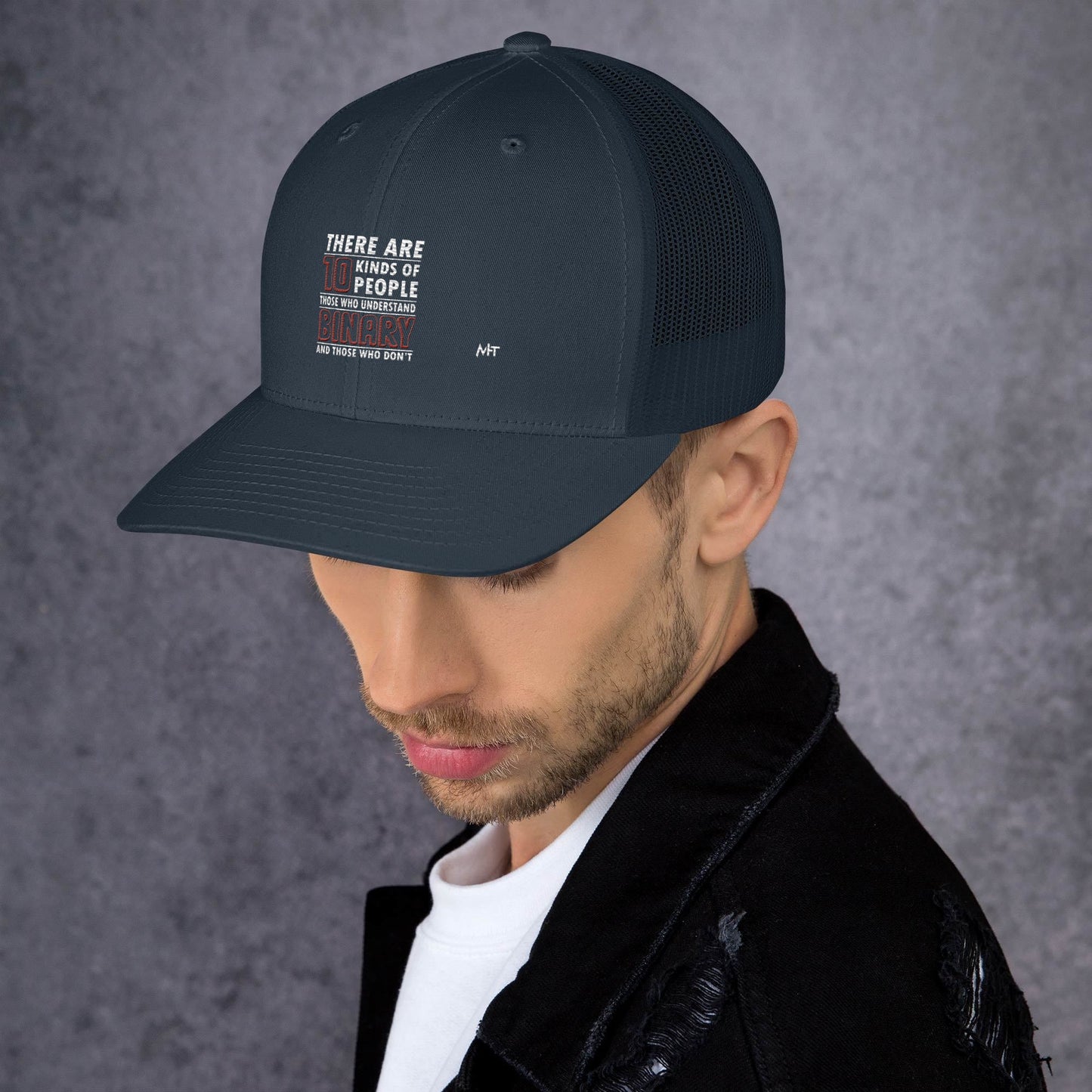 There are 10 kinds of People - Trucker Cap by DarkByteGear
