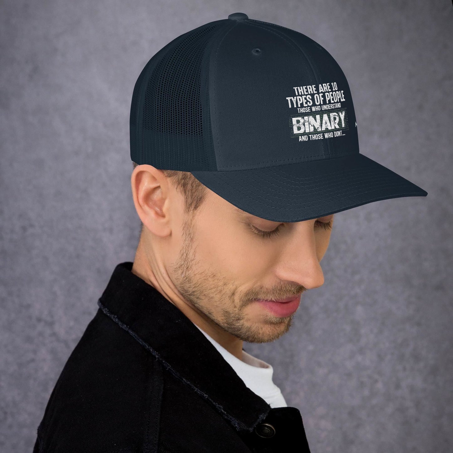 There are 10 types of people - Trucker Cap by DarkByteGear