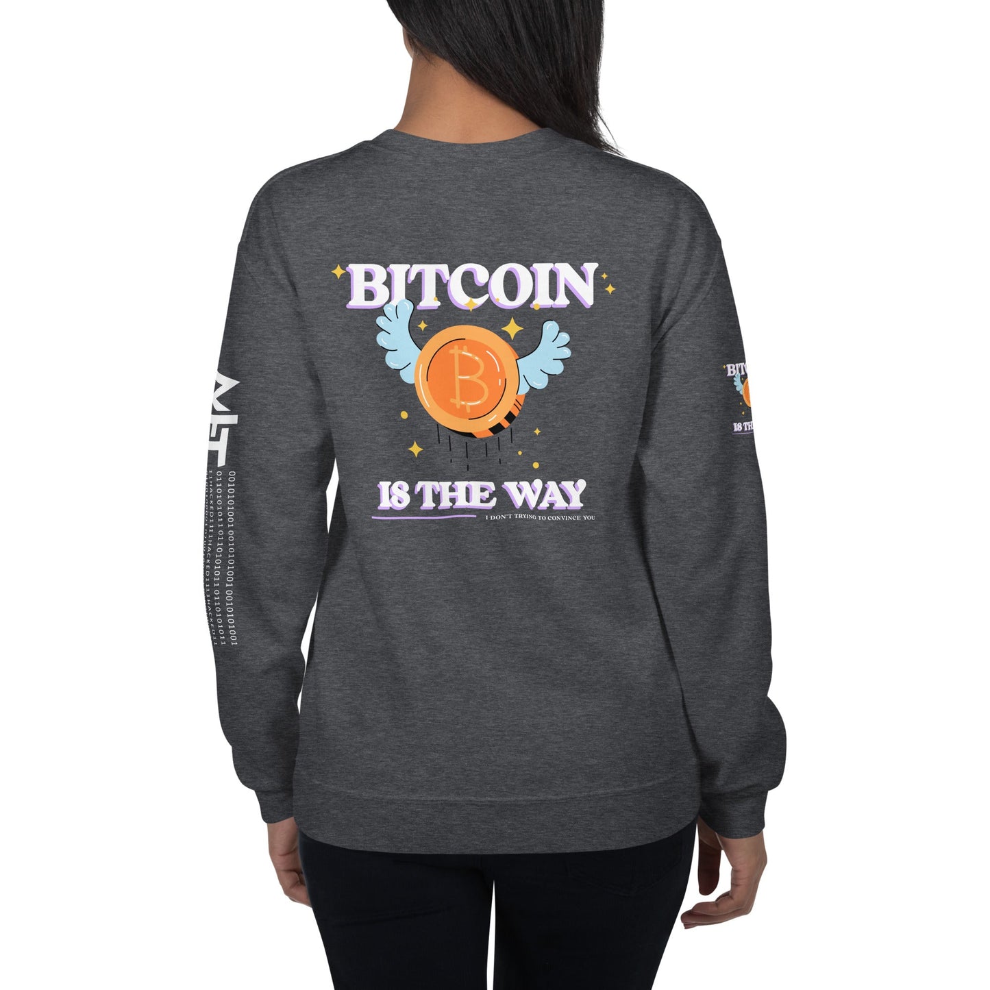 Bitcoin is the way - Unisex Sweatshirt (back print) by DarkByteGear