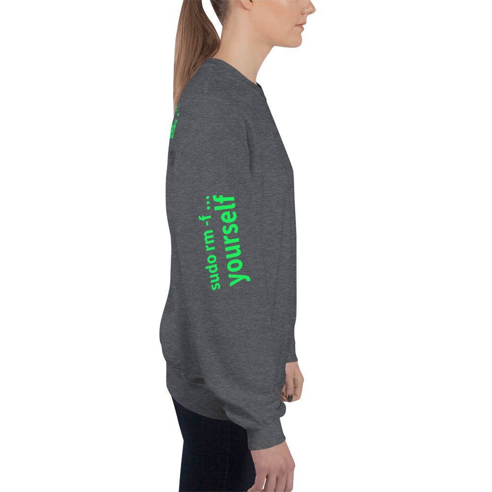sudo rm -f yourself - Unisex Sweatshirt (all sides print) by DarkByteGear