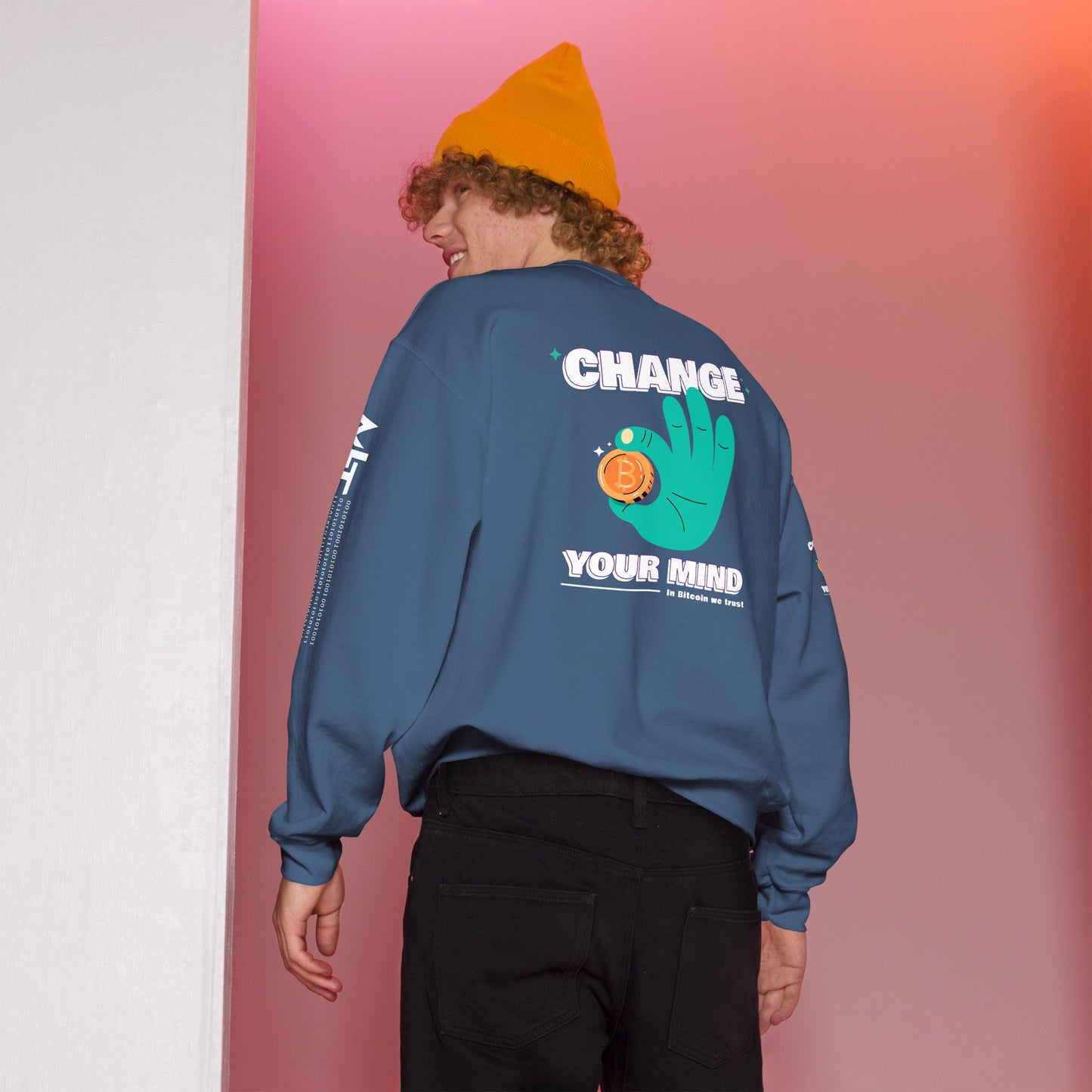 Change your mind in Bitcoin we Trust - Unisex Sweatshirt (back print) by DarkByteGear