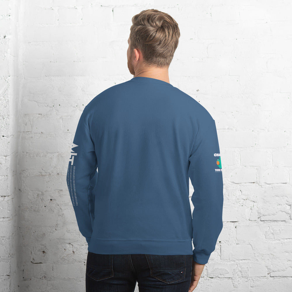 Change your mind in Bitcoin we Trust - Unisex Sweatshirt by DarkByteGear