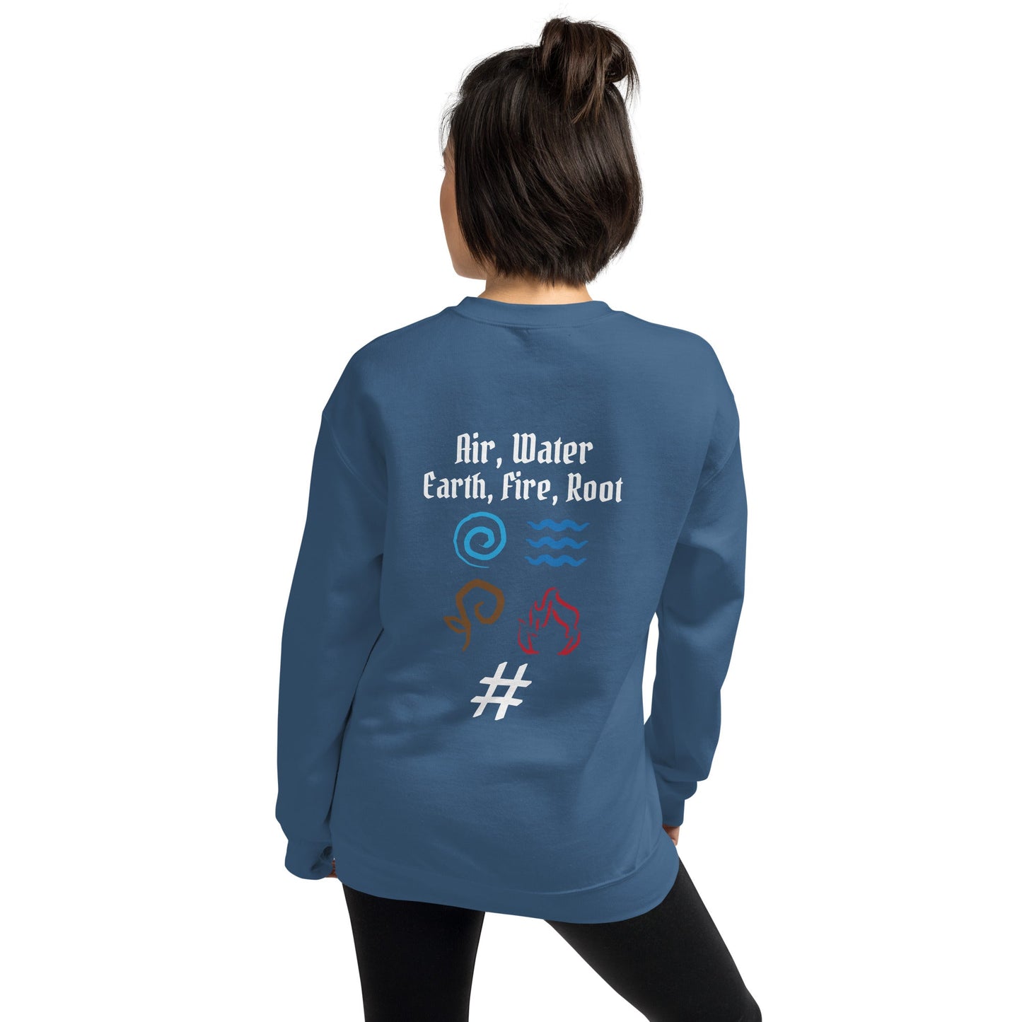 Air, Water, Earth, Fire, Root - Unisex Sweatshirt by DarkByteGear