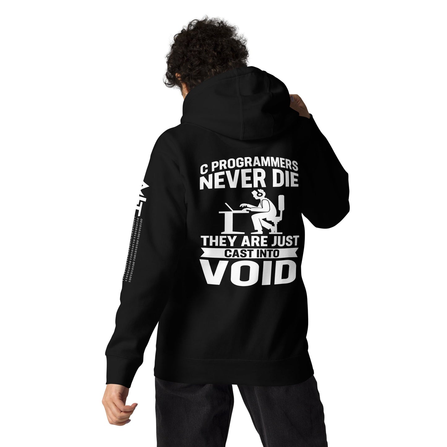 Programmers Never Die They Are Just Cast Into Void Unisex Hoodie (Back print) by DarkByteGear