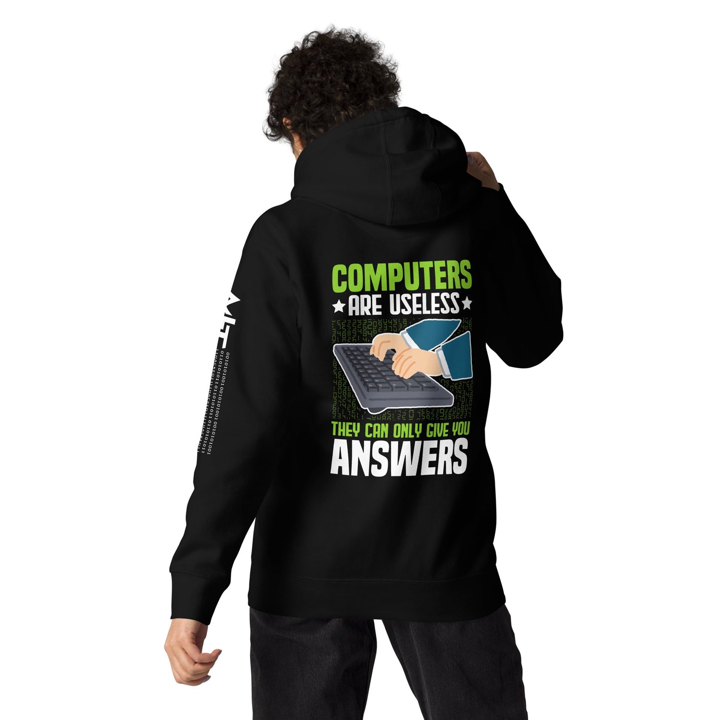 Computer are Useless, they only Give you Answers Hoodie ( Back Print ) by DarkByteGear