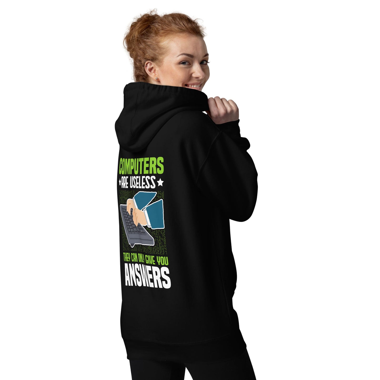 Computer are Useless, they only Give you Answers Hoodie ( Back Print ) by DarkByteGear