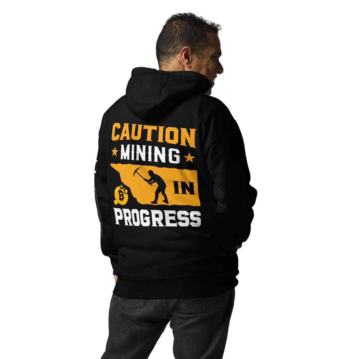 Caution! Mining is in Progress - Unisex Hoodie ( Back Print ) by DarkByteGear