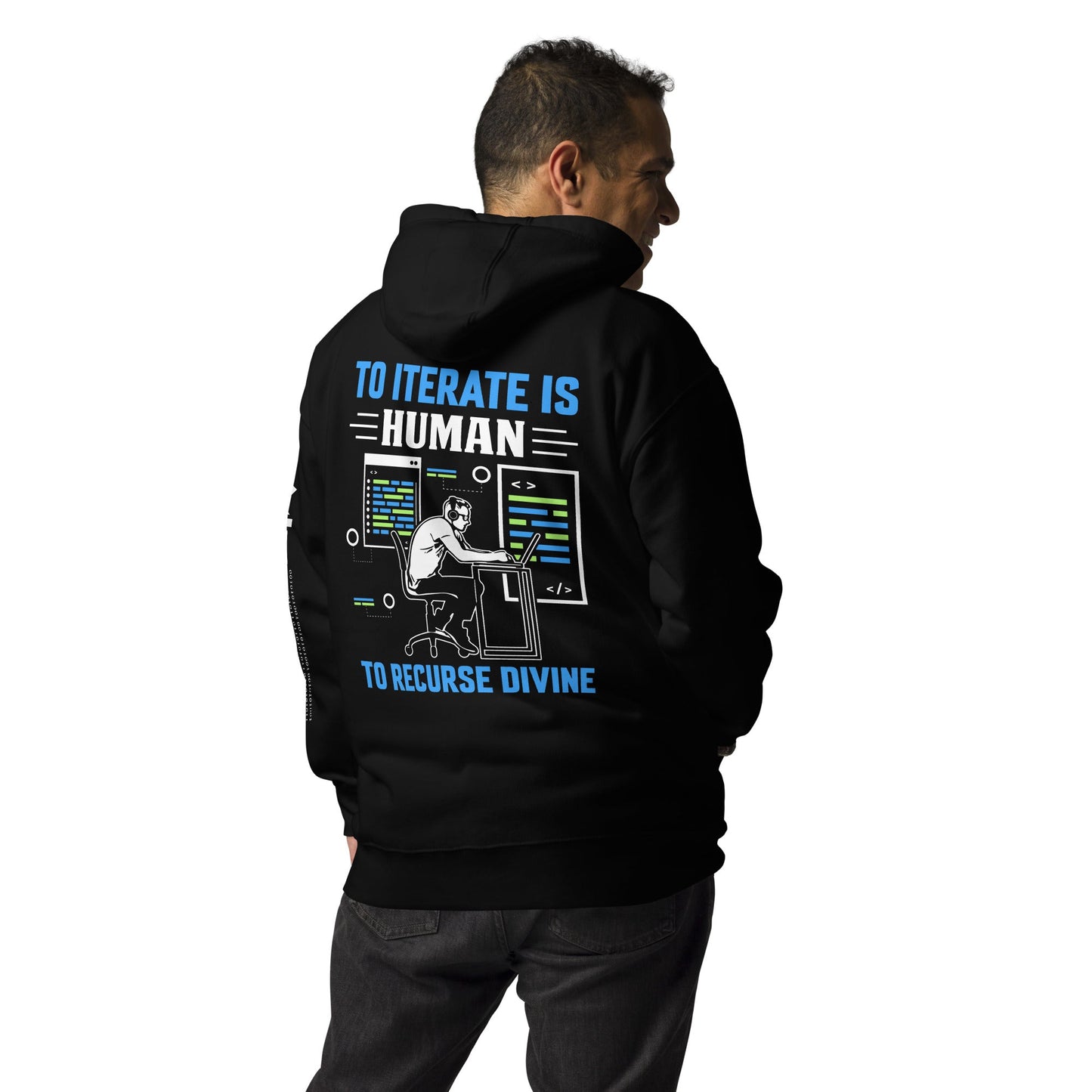To iterate is Human, to recurse Divine Unisex Hoodie ( Back Print ) by DarkByteGear