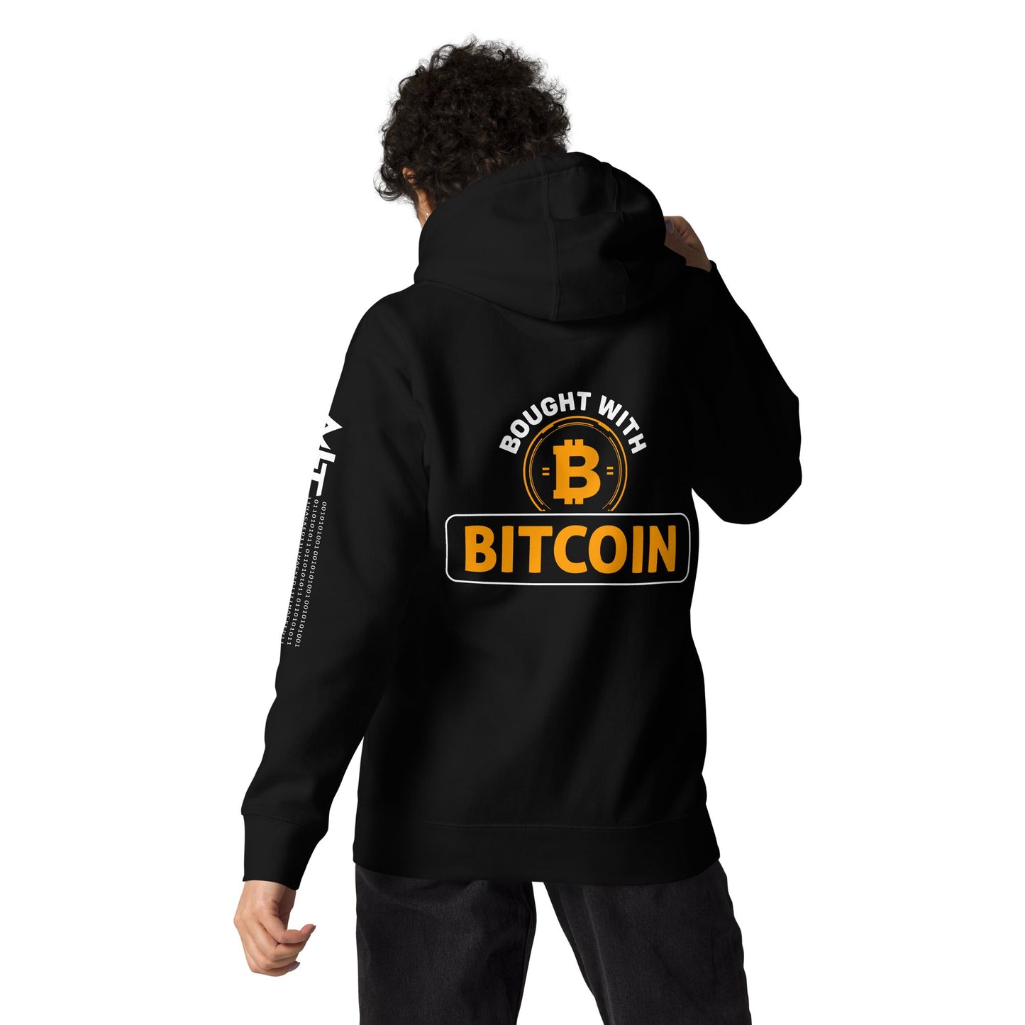 Bought with Bitcoin - Unisex Hoodie ( Back Print ) by DarkByteGear