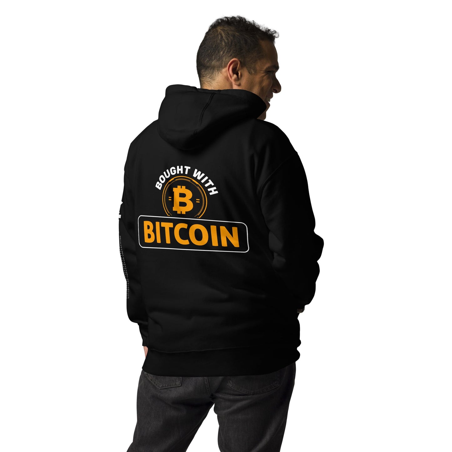 Bought with Bitcoin - Unisex Hoodie ( Back Print ) by DarkByteGear