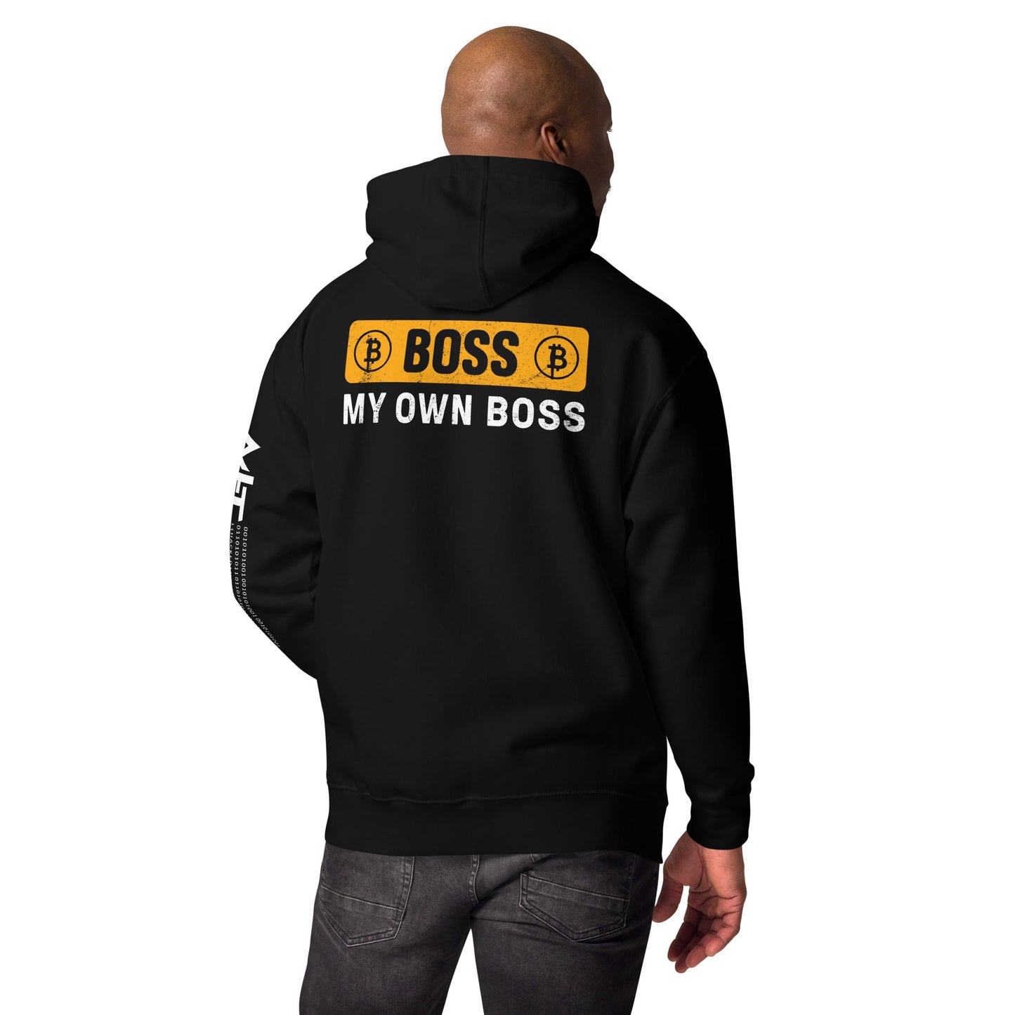 Boss My Own Boss - Unisex Hoodie ( Back Print ) by DarkByteGear