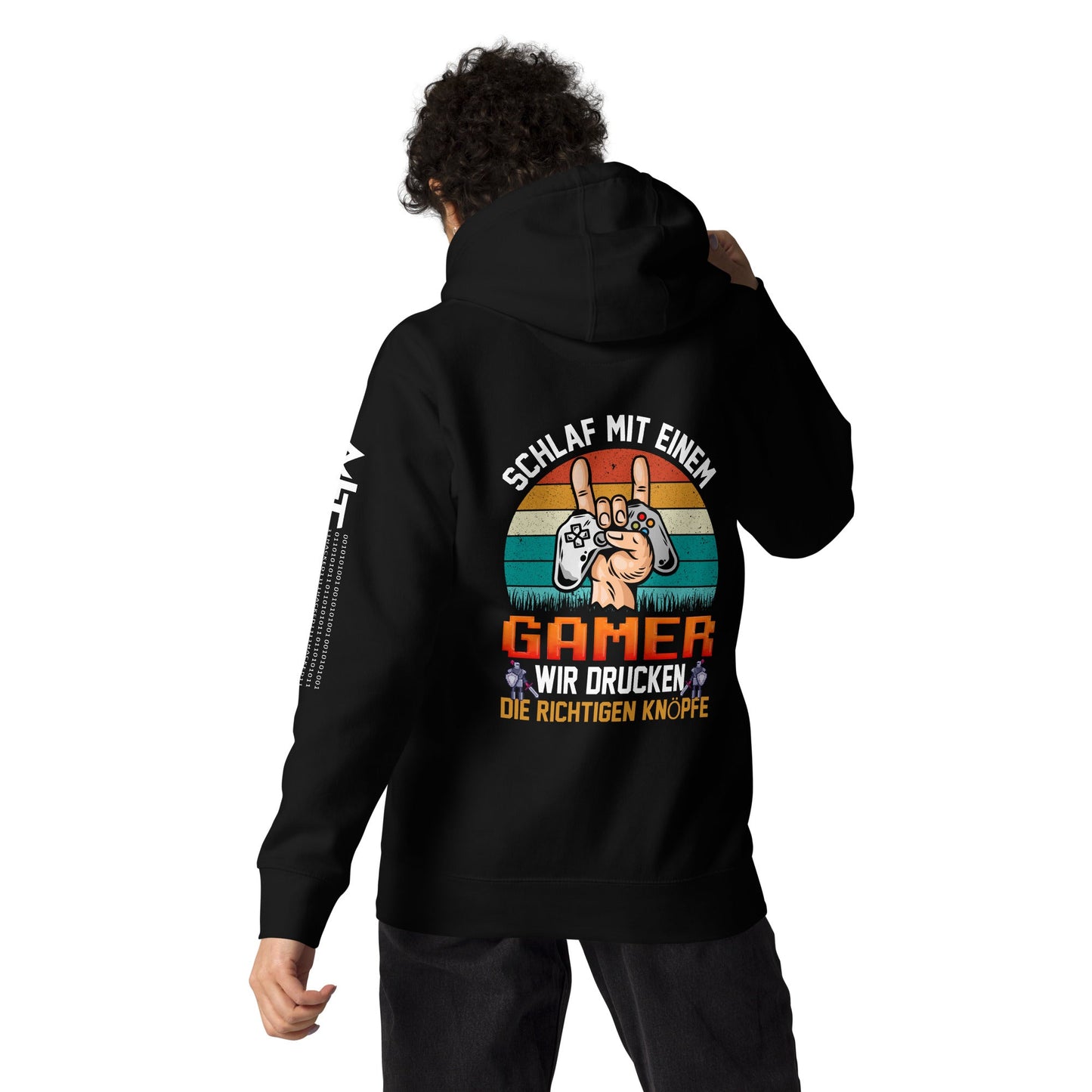 SCHLAF MIT EINEM GAMER WIR DRUCKEN DIE RICHTIGEN KNOPFE - Unisex Hoodie ( Back Print ) by DarkByteGear