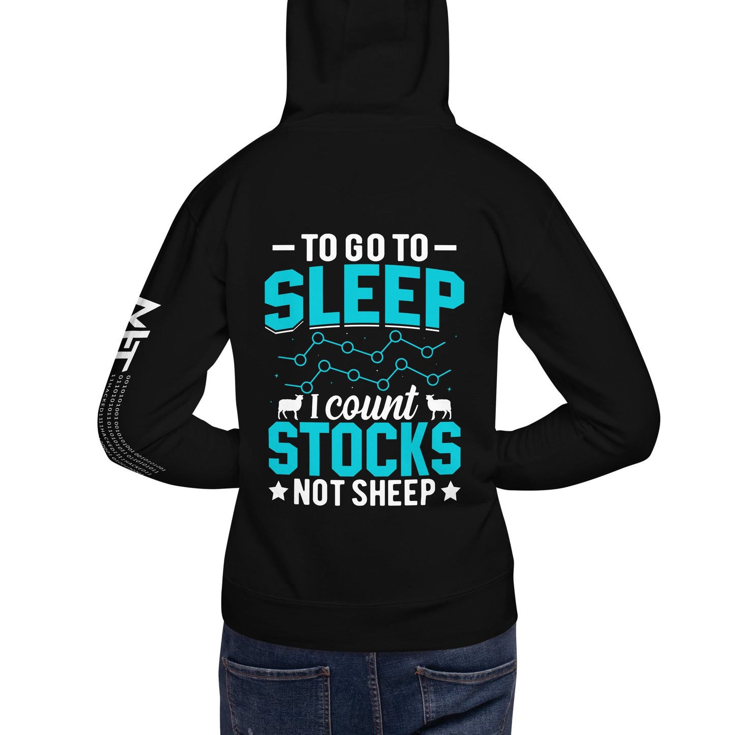 To go to sleep, I count stocks not sheep (DB) - Unisex Hoodie ( Back Print ) by DarkByteGear