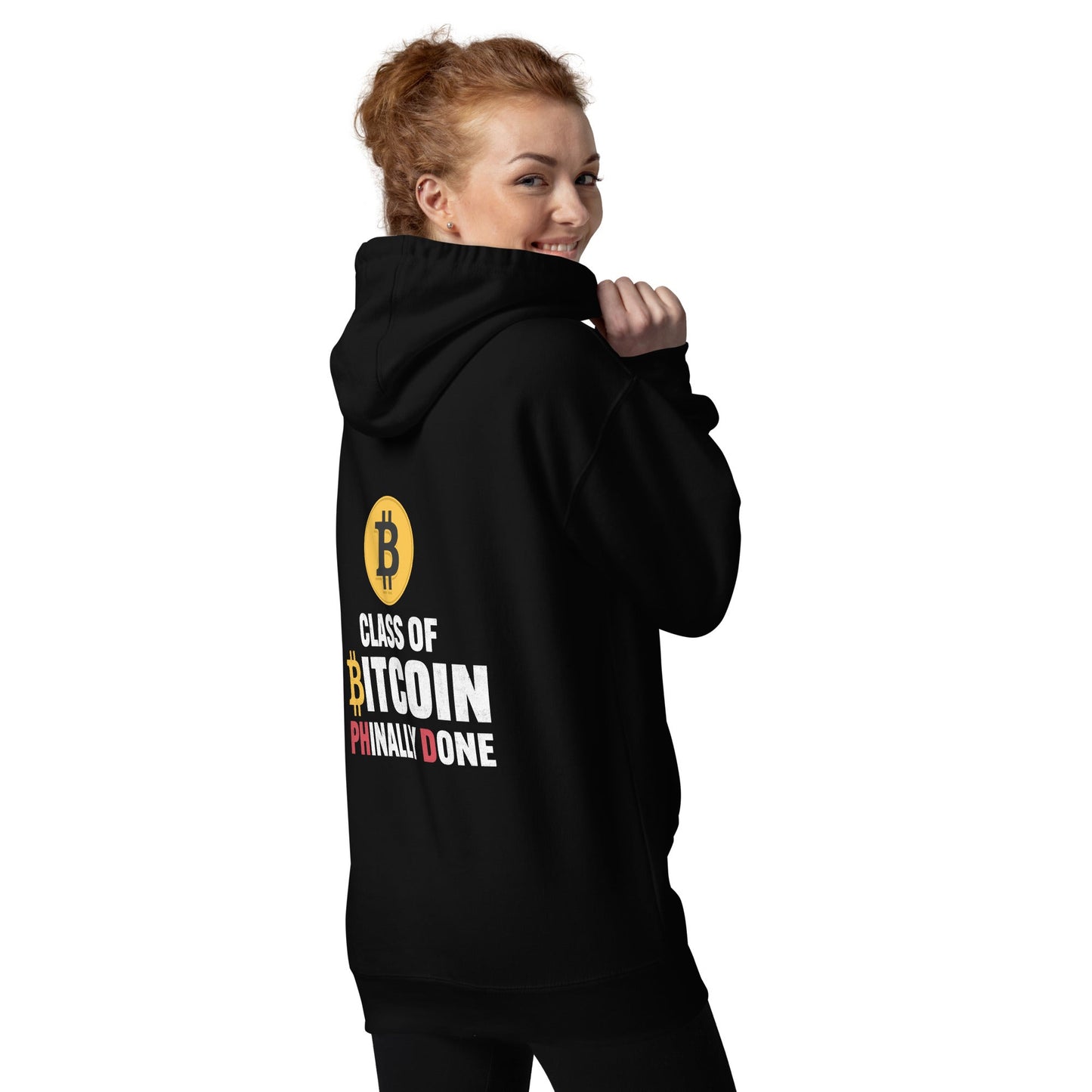 Class of Bitcoin Phinally done Unisex Hoodie ( Back Print ) by DarkByteGear