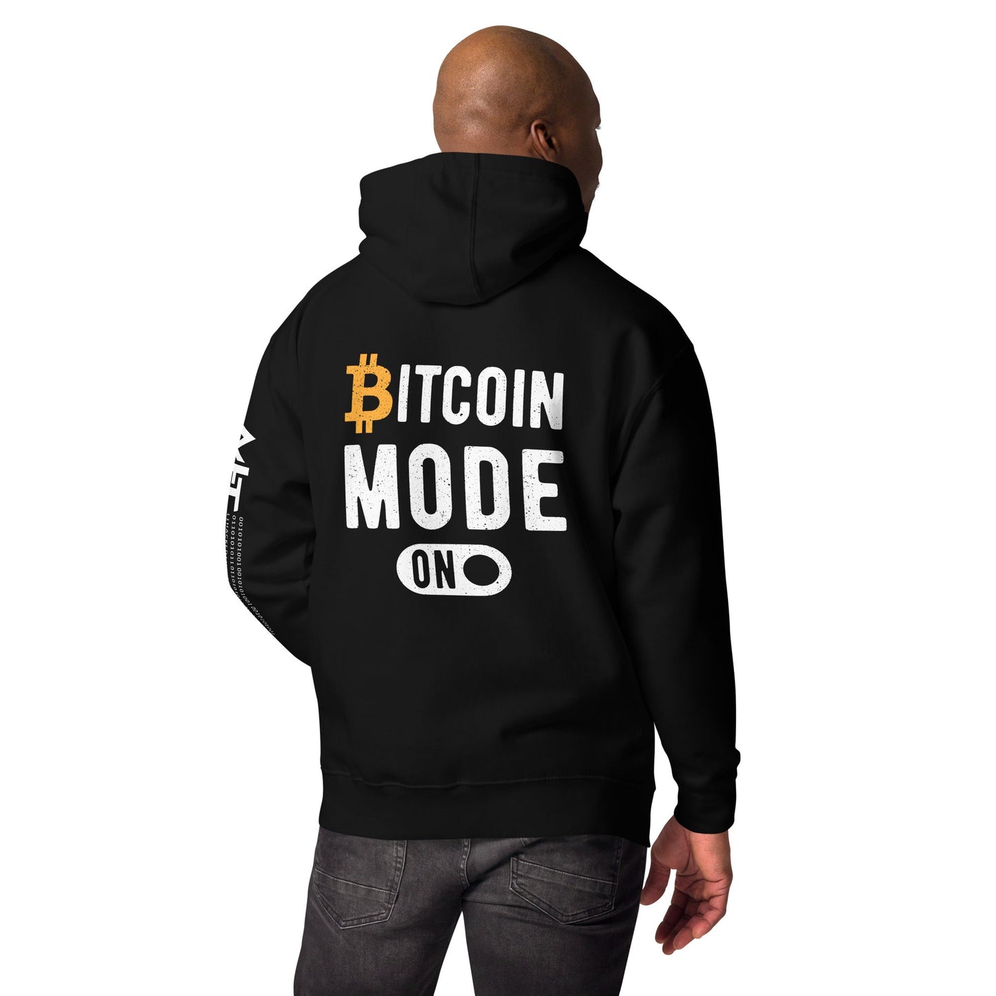 Bitcoin Mode is On Unisex Hoodie ( Back Print ) by DarkByteGear