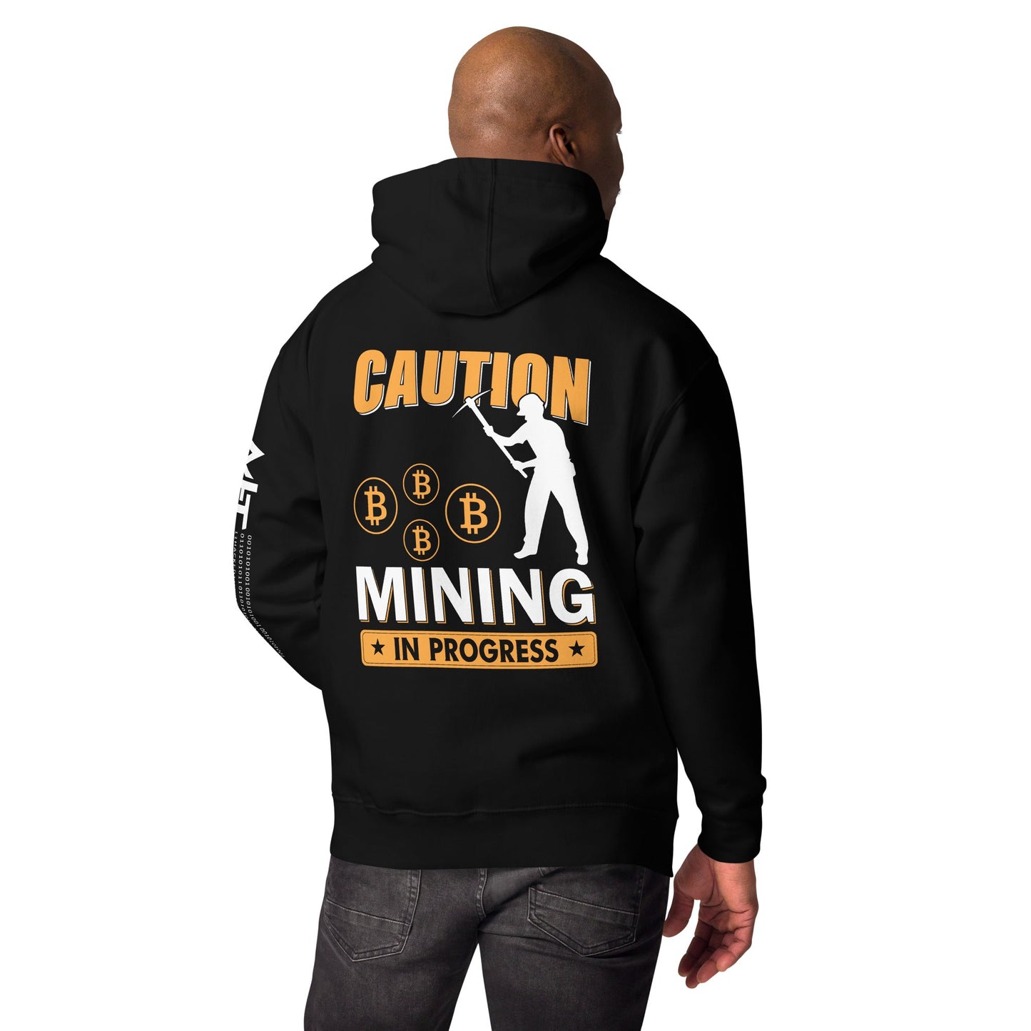 Caution Bitcoin Mining in Progress - Unisex Hoodie ( Back Print ) by DarkByteGear