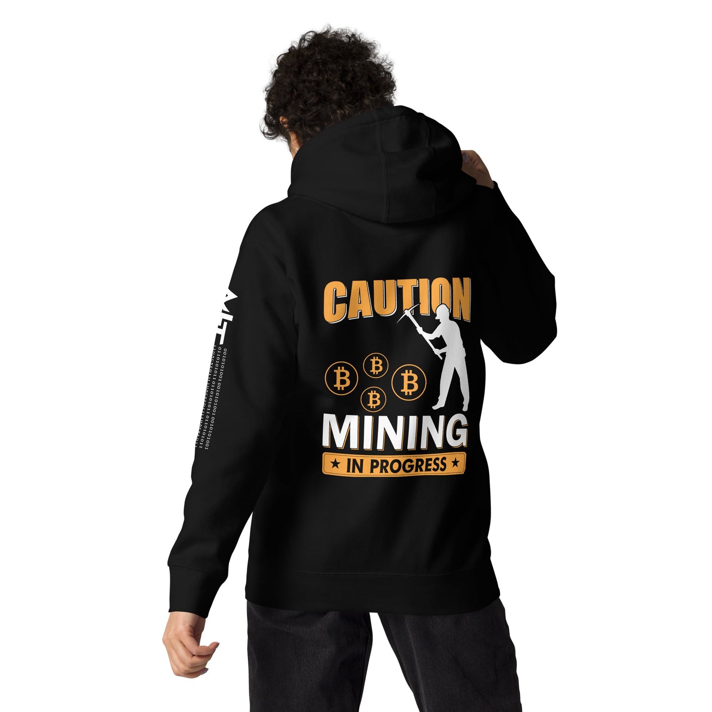 Caution Bitcoin Mining in Progress - Unisex Hoodie ( Back Print ) by DarkByteGear