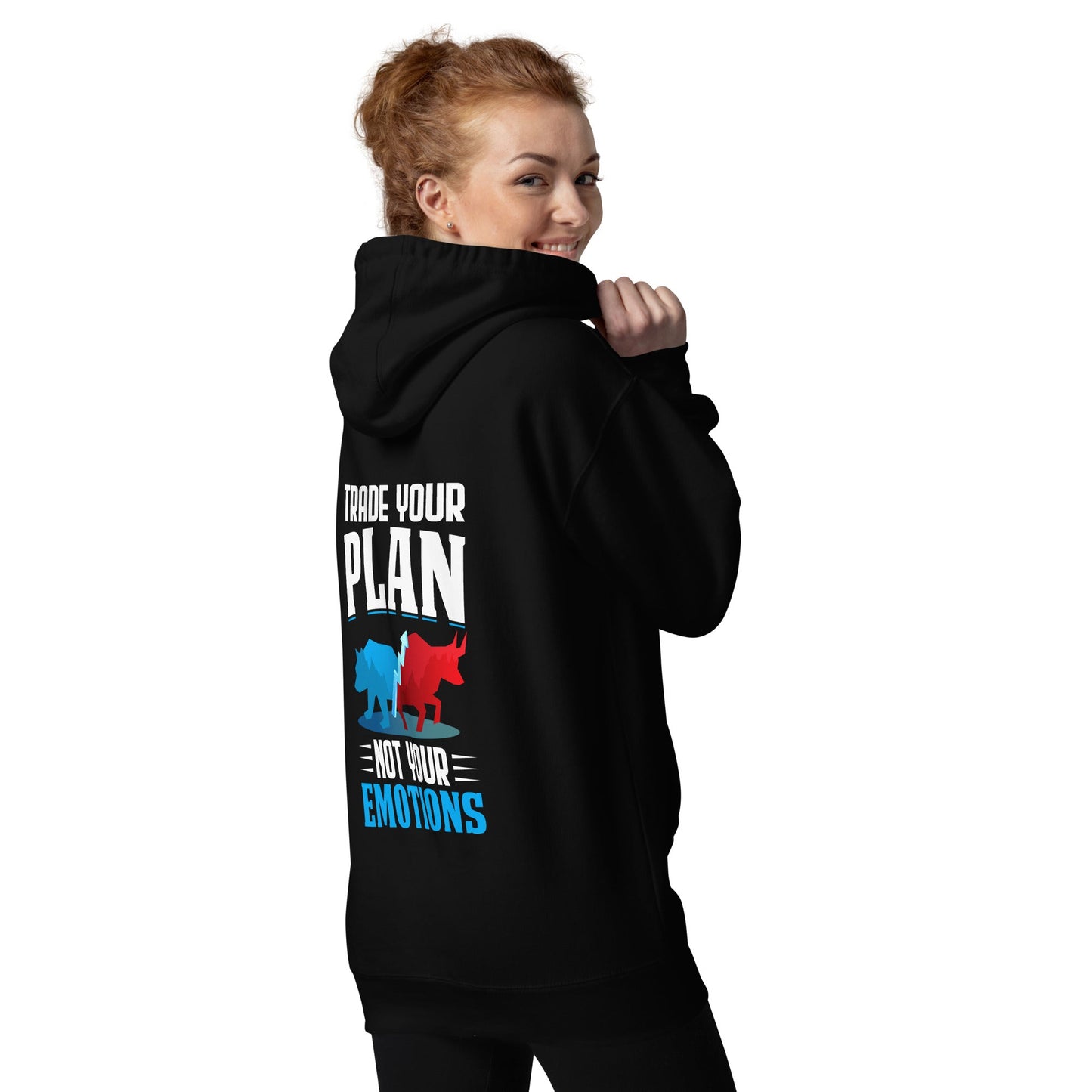 Trade your plan: not your emotion -Unisex Hoodie ( Back Print ) by DarkByteGear