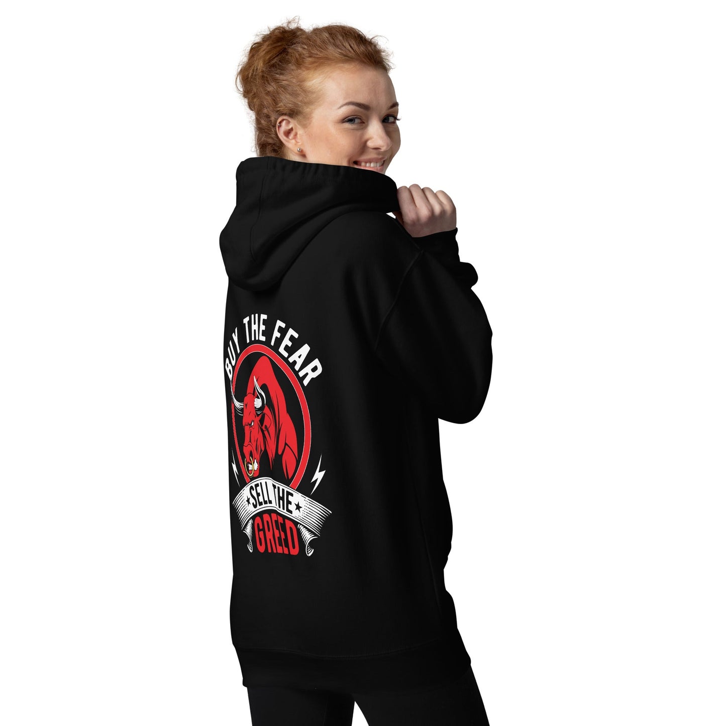 Buy the Fear; Sell the Greed - Unisex Hoodie ( Back Print ) by DarkByteGear