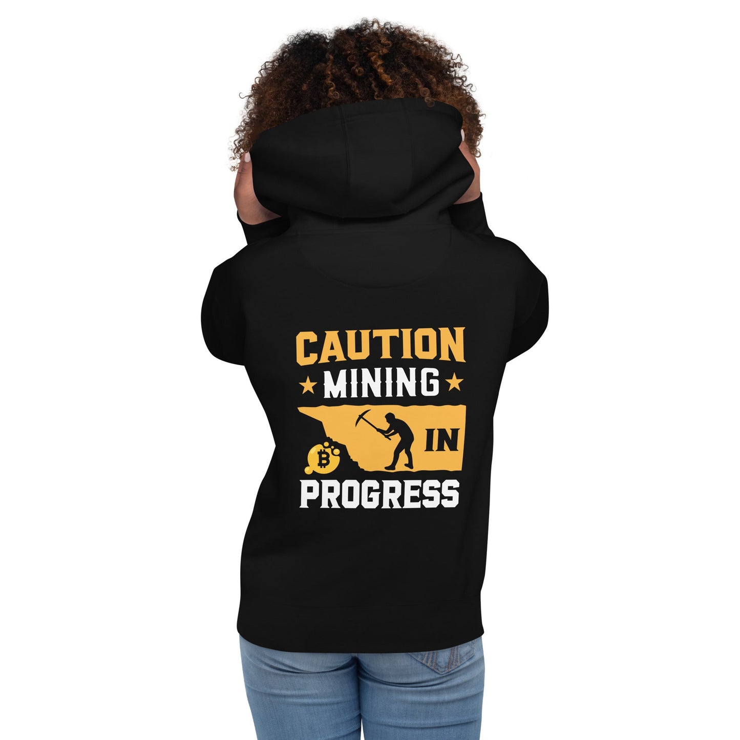 Caution! Mining is in Progress - Unisex Hoodie ( Back Print ) by DarkByteGear