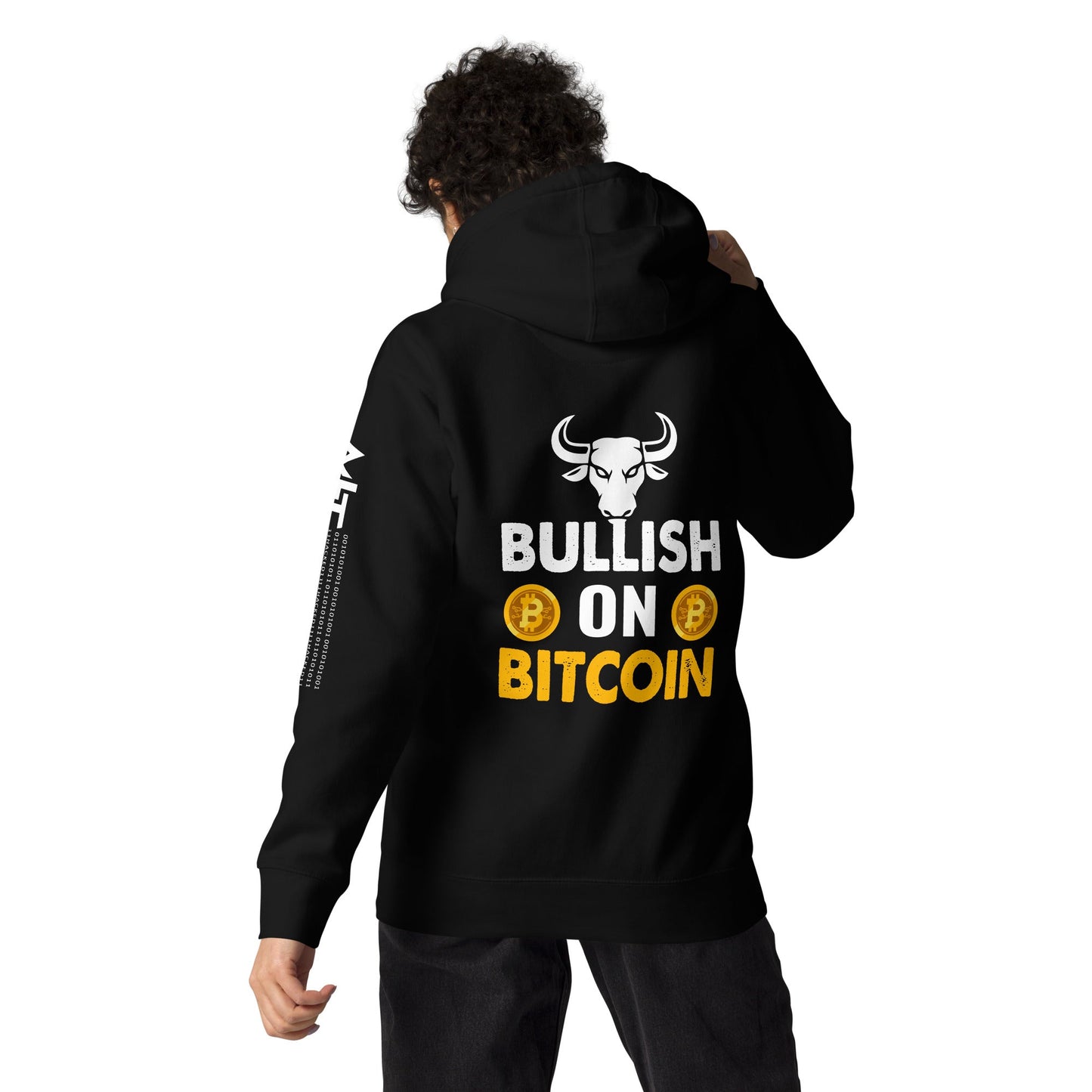 Bullish On Bitcoin - Unisex Hoodie ( Back Print ) by DarkByteGear