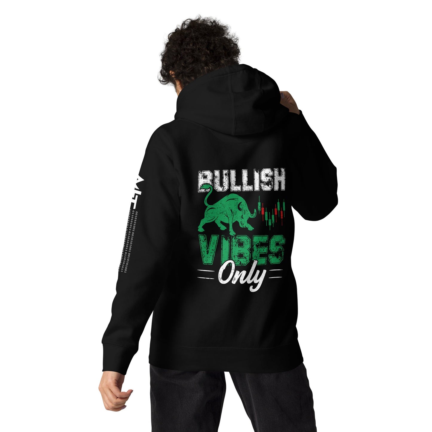 Bullish Vibes Only - Unisex Hoodie ( Back Print ) by DarkByteGear