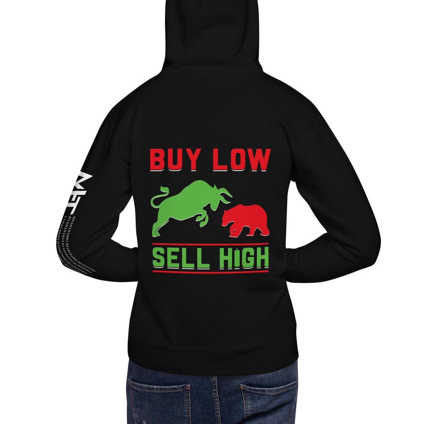 Buy low, Sell high - Unisex Hoodie ( Back Print ) by DarkByteGear