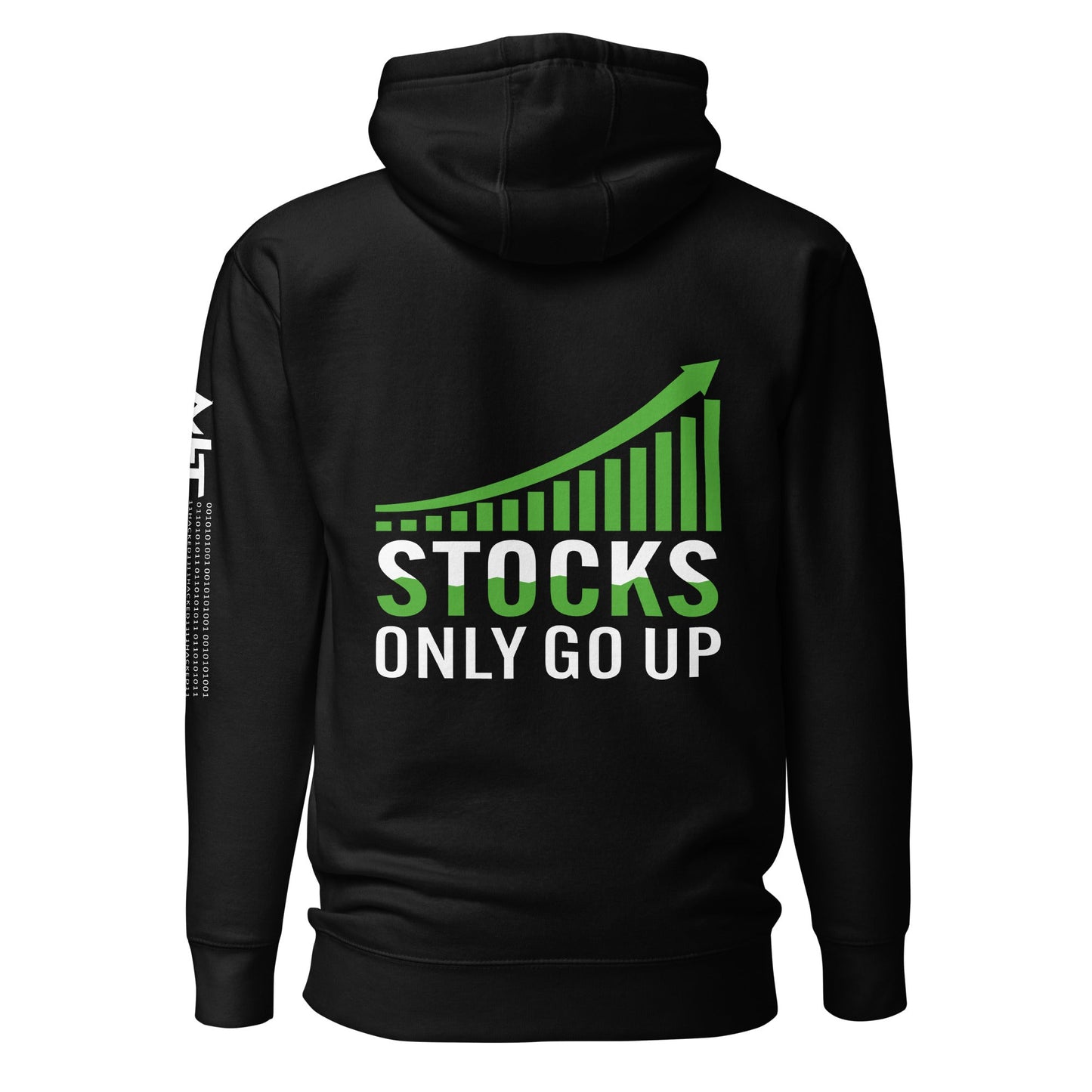 Stocks only Go up - Unisex Hoodie ( Back Print ) by DarkByteGear