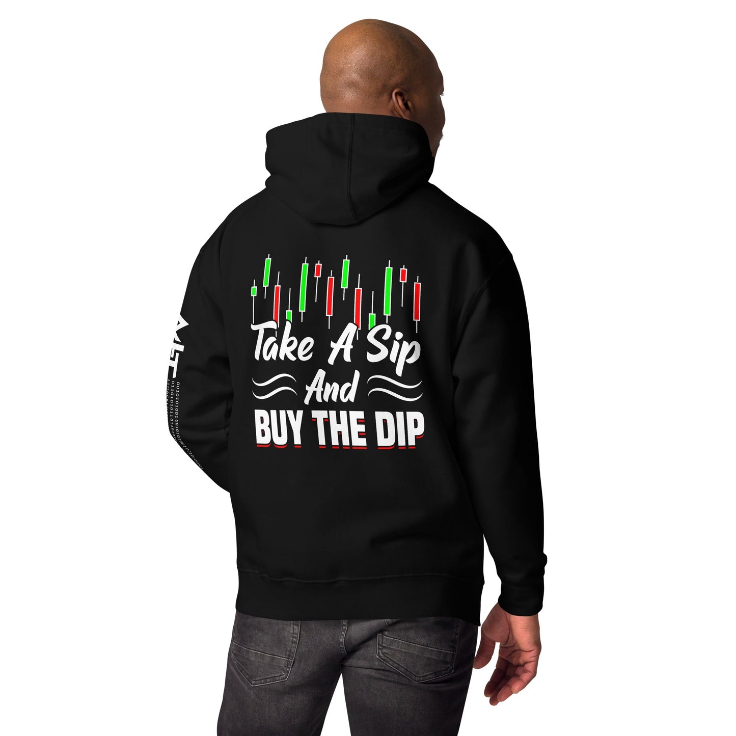 Take a Sip and Buy the Dip - Unisex Hoodie ( Back Print ) by DarkByteGear