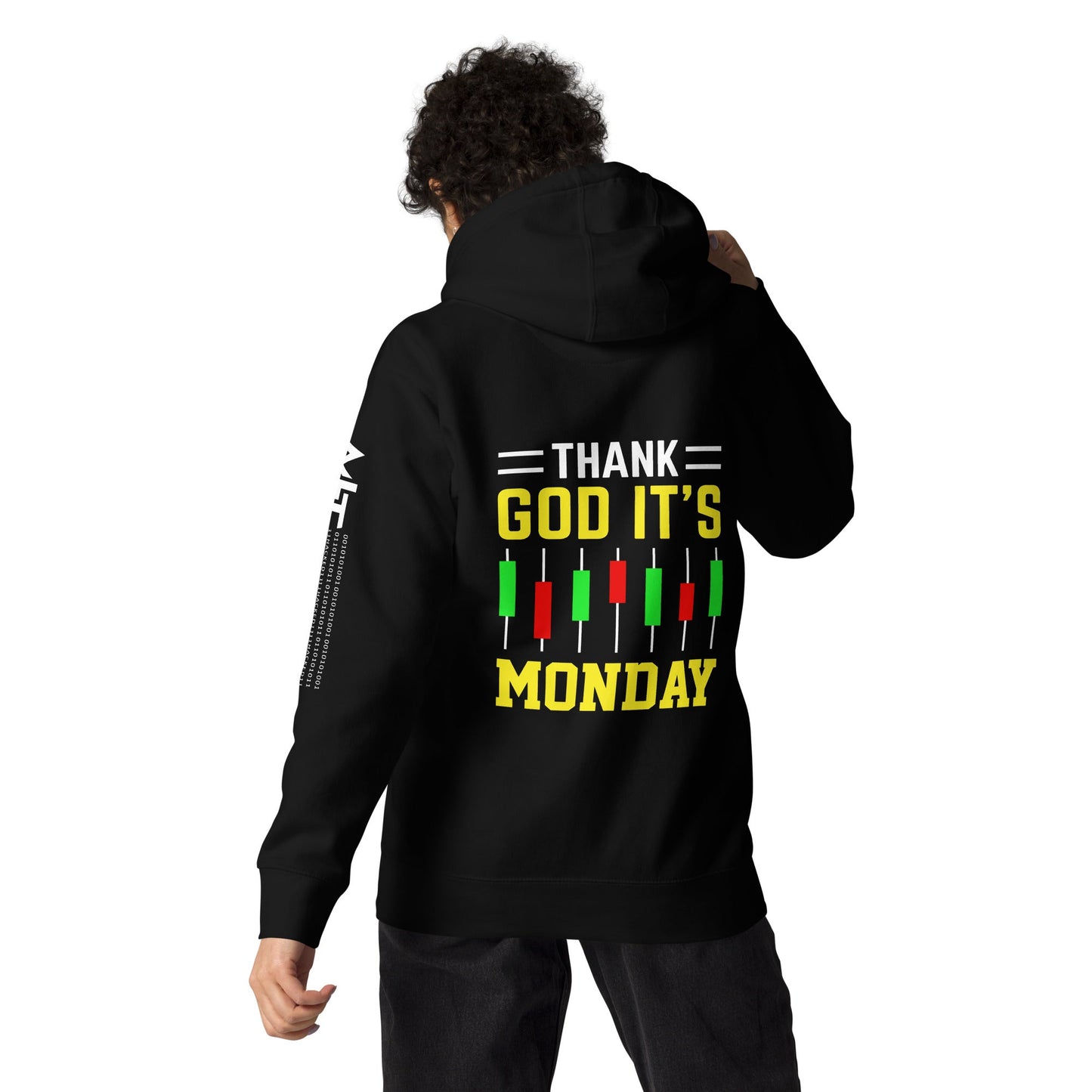 Thank God! It's Monday - Unisex Hoodie ( Back Print ) by DarkByteGear