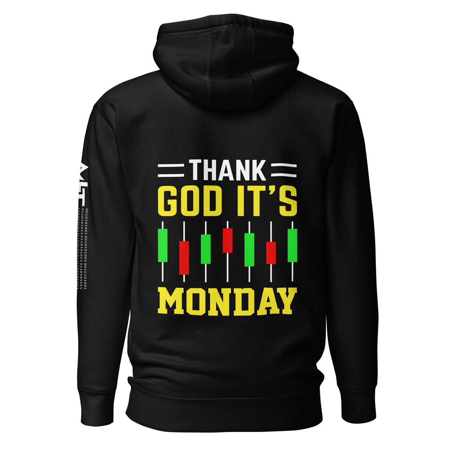 Thank God! It's Monday - Unisex Hoodie ( Back Print ) by DarkByteGear