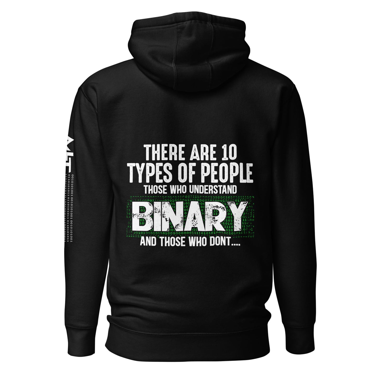 There are 10 types of people - Unisex Hoodie ( Back Print ) by DarkByteGear