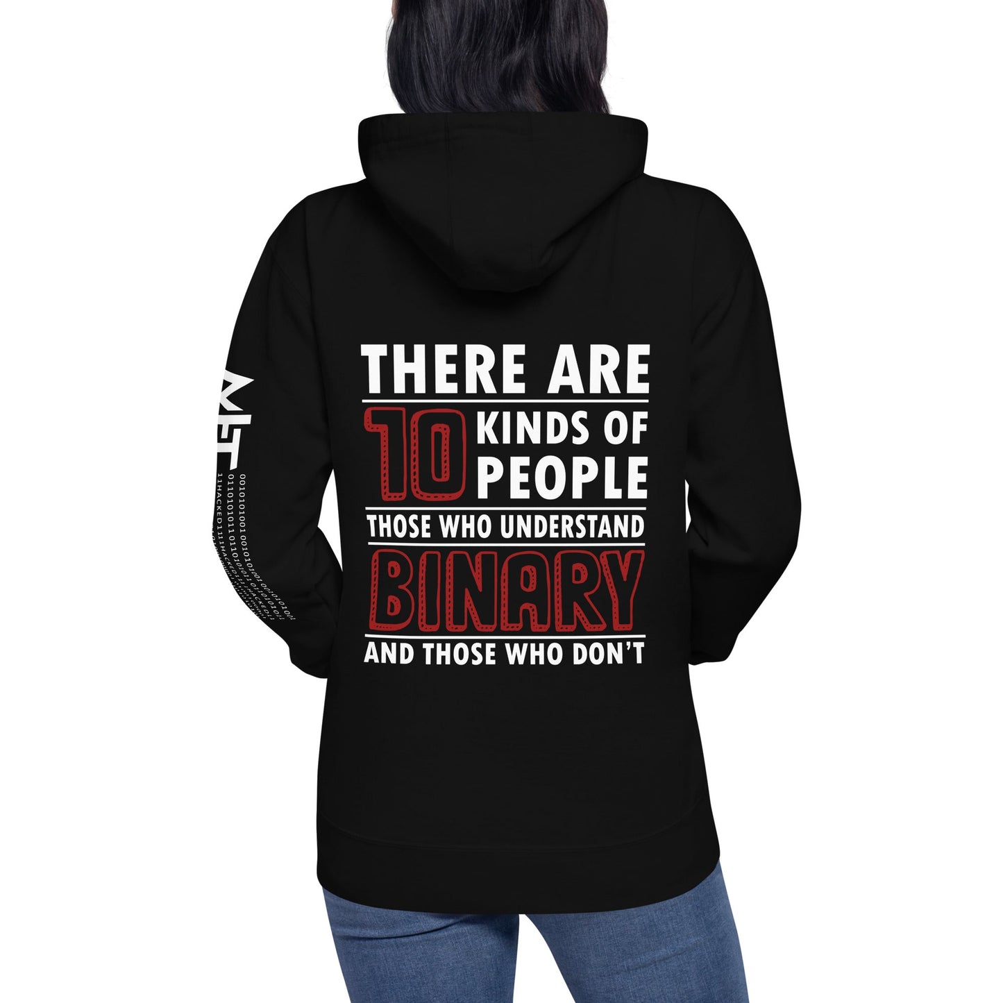 There are 10 kinds of People - Unisex Hoodie ( Back Print ) by DarkByteGear