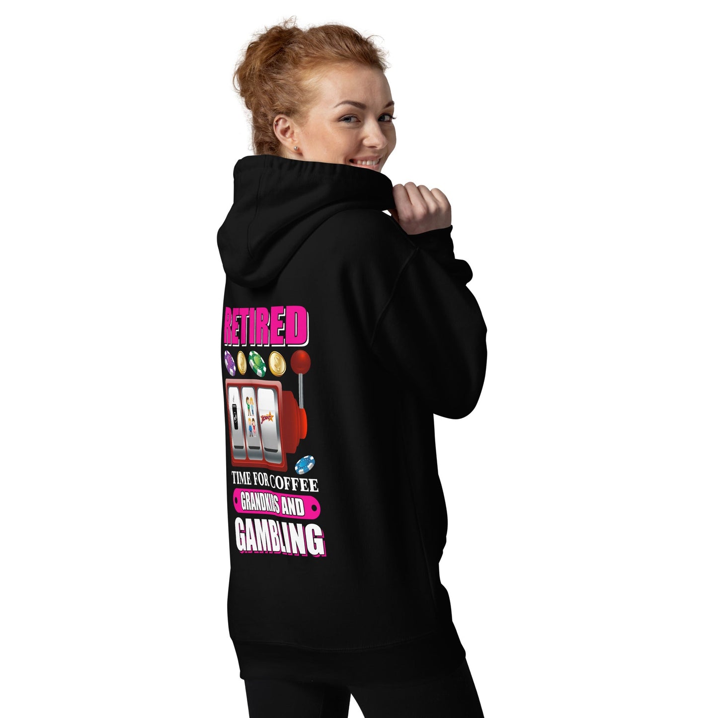 Retired: Time for Coffee, Grandkids and Gambling - Unisex Hoodie ( Back Print ) by DarkByteGear