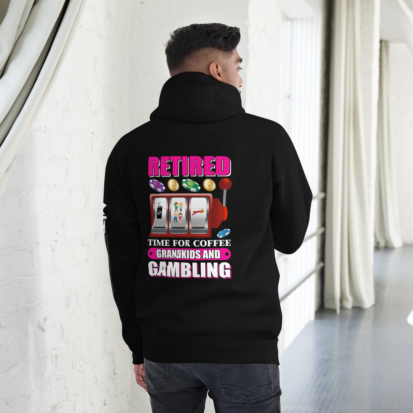 Retired: Time for Coffee, Grandkids and Gambling - Unisex Hoodie ( Back Print ) by DarkByteGear