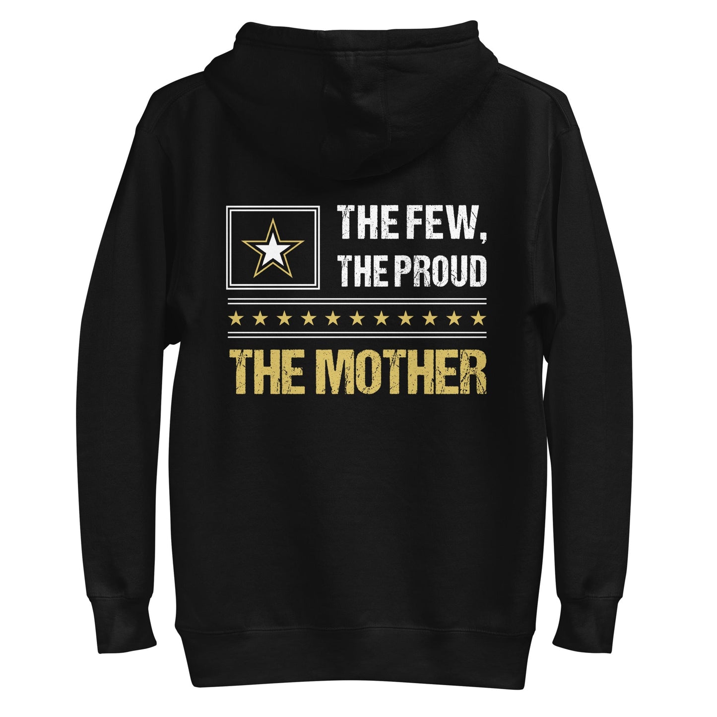 The few, the proud, the Mother - Unisex Hoodie ( Back Print ) by DarkByteGear