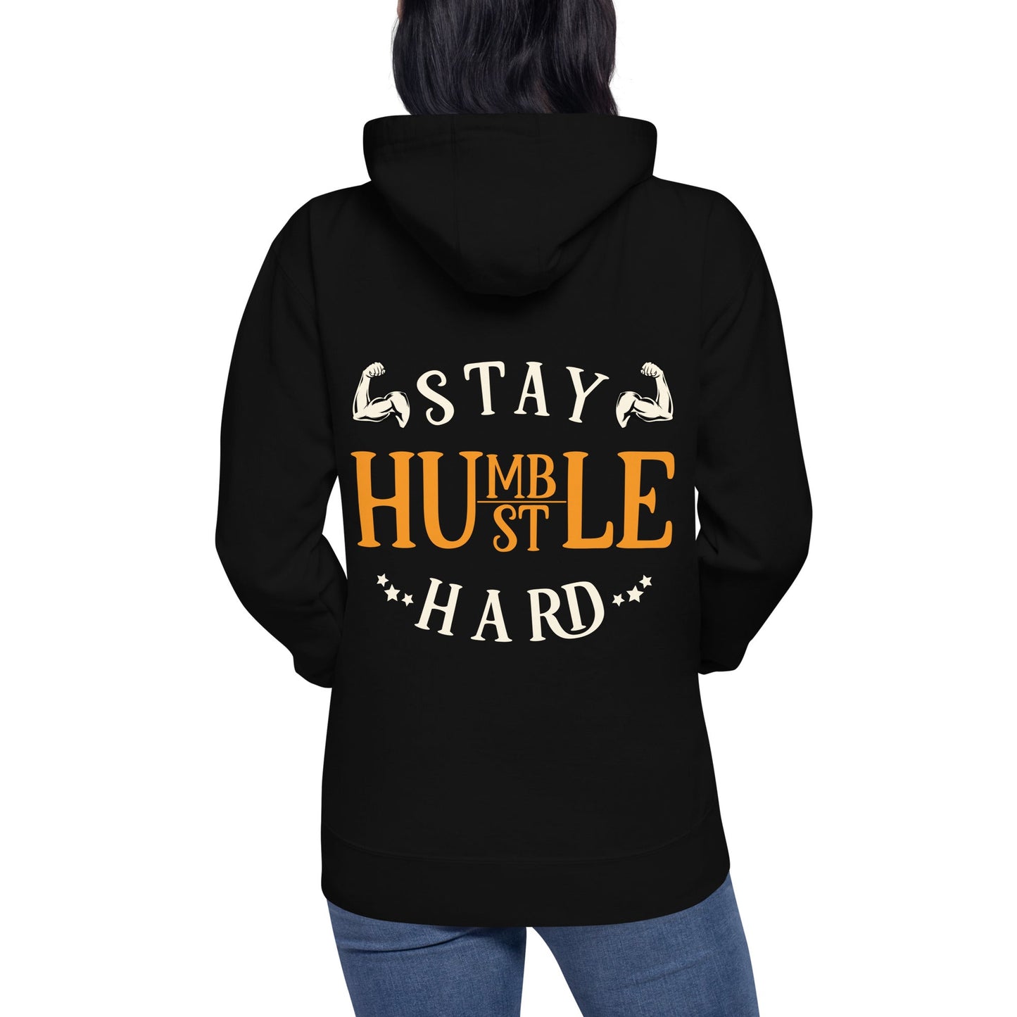 Stay Humble; Hustle Hard - Unisex Hoodie ( Back Print ) by DarkByteGear