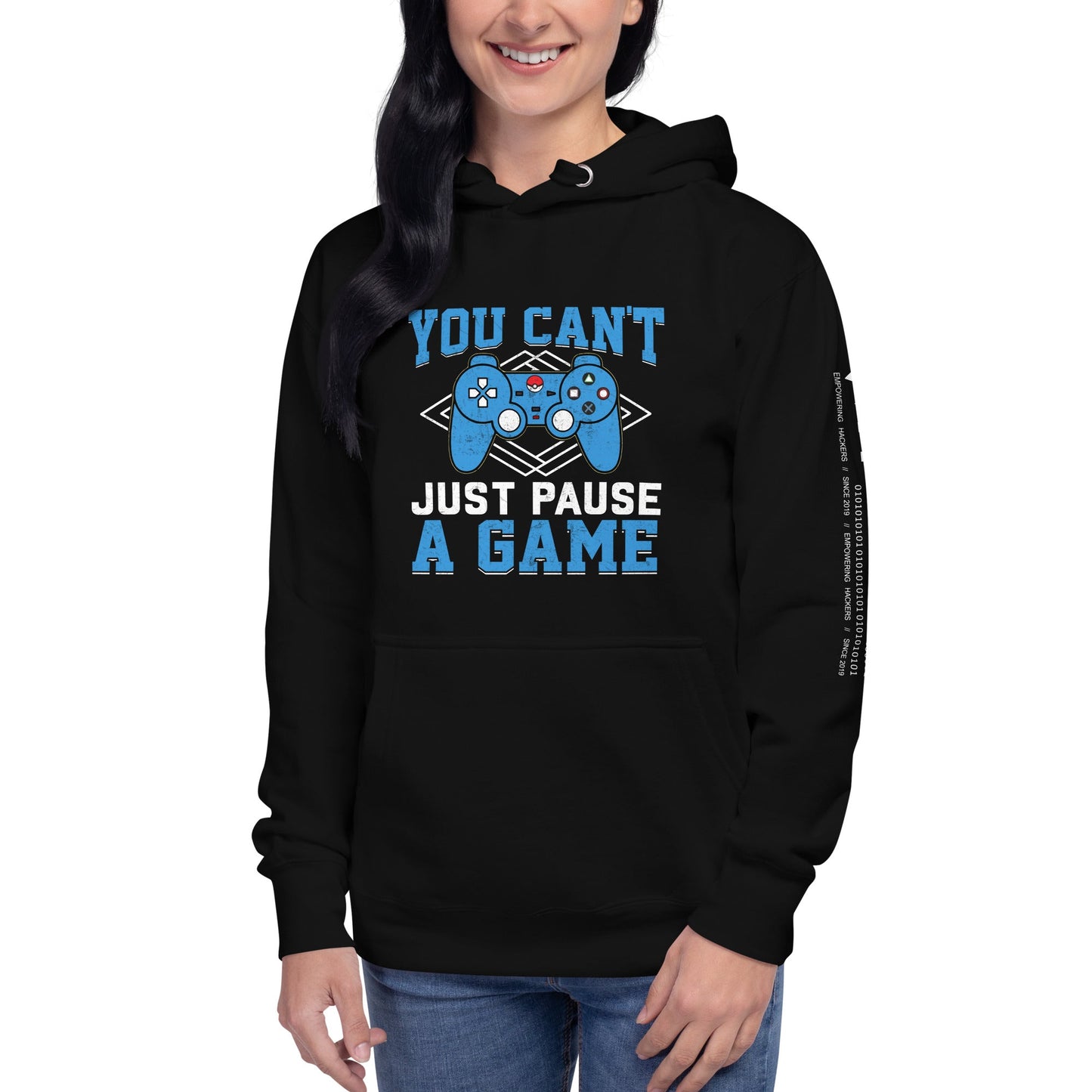 You Can't Just Pause a Game Unisex Hoodie by DarkByteGear